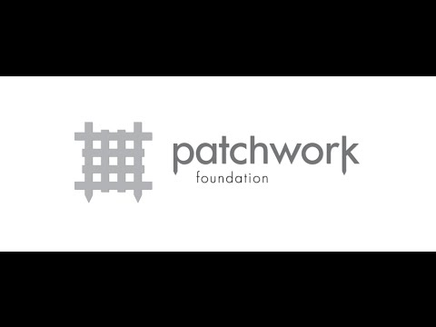 Imagine what the Patchwork Foundation can do for you?