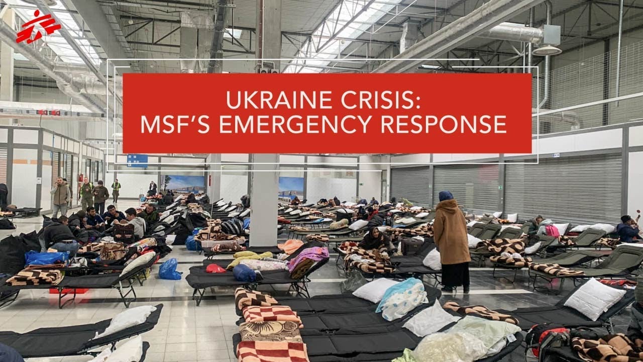 Ukraine Crisis: MSF’s Emergency Response