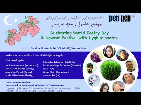 Celebrating World Poetry Day & Nowruz with Uyghur poetry