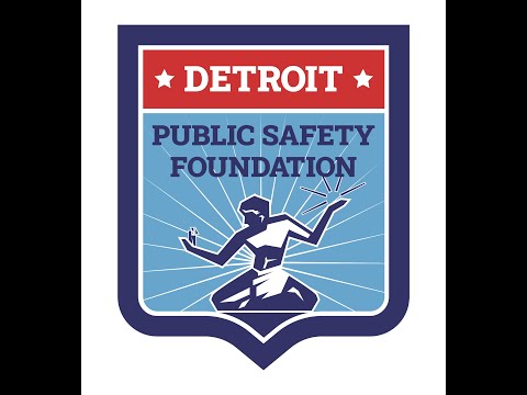 Detroit Public Safety Foundation - 2022