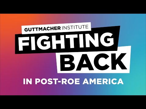 Guttmacher is Fighting Back with Evidence for Impact
