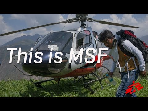 This is Doctors Without Borders/Médecins Sans Frontières (MSF)