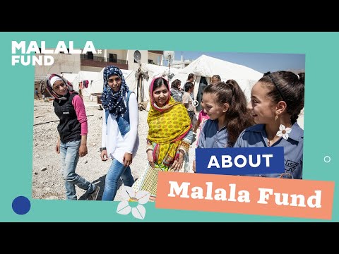 About Malala Fund