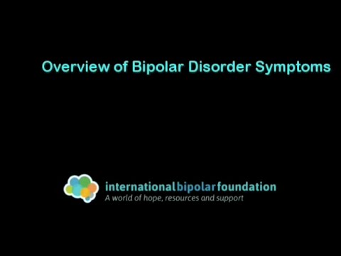 Overview of Bipolar Disorder Symptoms - Speaking of Symptoms Series