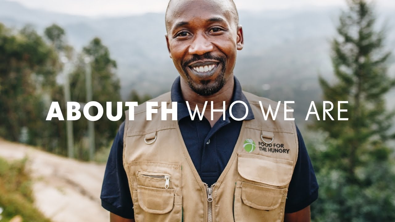 Food for the Hungry: Who We Are