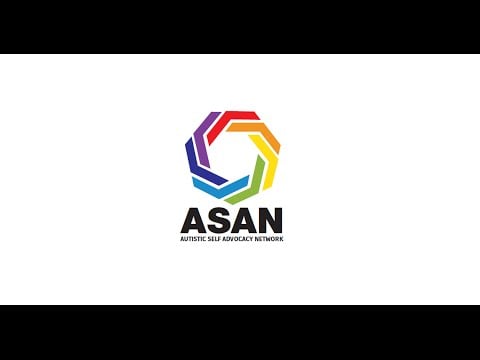 ASAN: Support Self Advocacy!