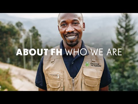 Food for the Hungry: Who We Are