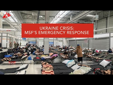 Ukraine Crisis: MSF’s Emergency Response