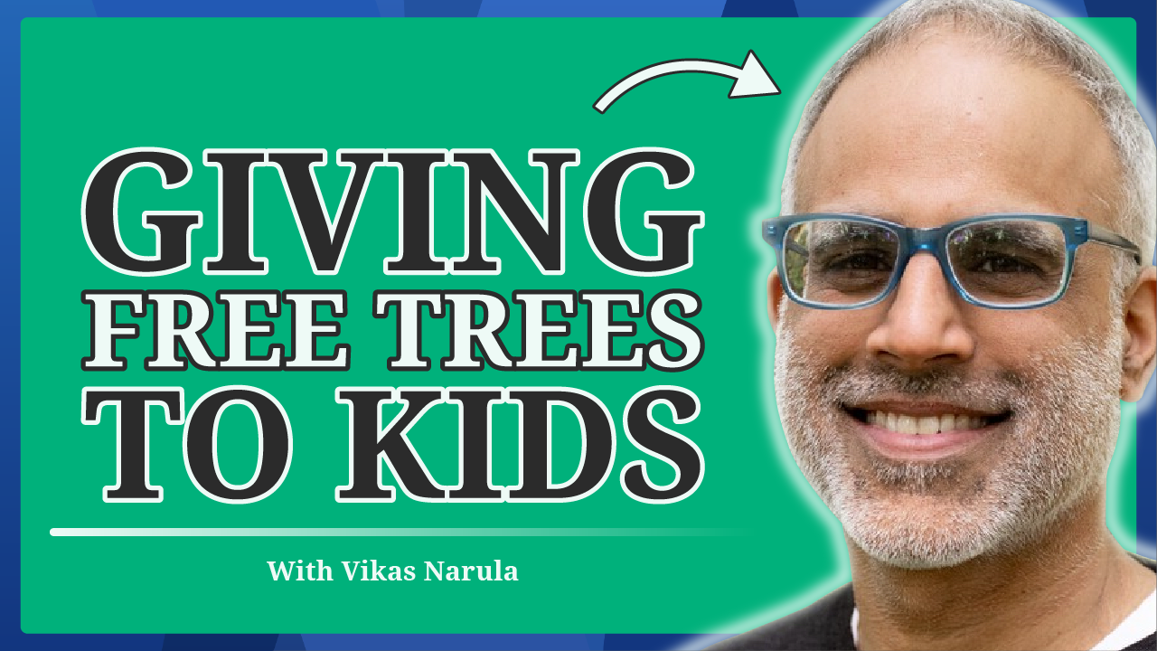 YouTube thumbnail of our podcast #10, featuring Vikas Narula from Neighborhood Forest